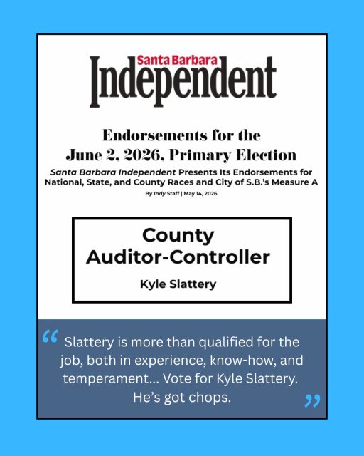 Honored to earn the endorsement of the Santa Barbara Independent for County Auditor-Controller.
I’m grateful for the broad coalition of support behind this campaign and our shared commitment to:
• Transparency You Can Trust
• Accountability You Deserve
• Responsible Modernization
• Professional Leadership
Thank you for helping spread the word across Santa Barbara County as we head toward Election Day on June 2.