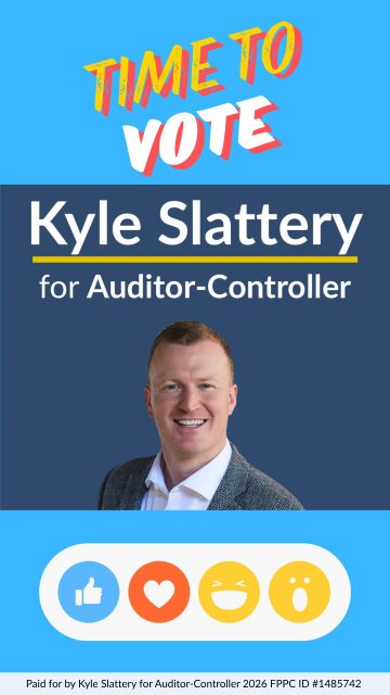 Santa Barbara County deserves transparent, accountable, and experienced financial leadership.
As a CPA and public sector finance and technology leader, I’m running for Auditor-Controller to help strengthen accountability, modernize systems responsibly, and make County finances more understandable and accessible to the public.
This campaign continues to build momentum across the County, and I’m incredibly grateful for all of the support along the way.
If you’ve already voted — thank you! If not, I’d be honored to have your vote by June 2.
Learn more at slattery4auditor.com
Paid for by Kyle Slattery for Auditor-Controller 2026 FPPC ID #1485742